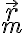  \vec{r}_m 