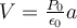  V = \frac{P_0}{ \epsilon_0 }a  