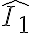 \hat{I_1}