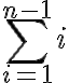 \sum_{i=1}^{n-1}i \sum_{i=1}^{n-1}i
