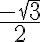 \frac{-\sqrt{3}}{2}