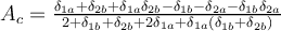 A_c=\frac{\delta_{1a}+\delta_{2b}+\delta_{1a}\delta_{2b}-\delta_{1b}-\delta_{2a}-\delta_{1b}\delta_{2a}}{2+\delta_{1b}+\delta_{2b}+2\delta_{1a}+\delta_{1a}\left(\delta_{1b}+\delta_{2b}\right)}