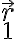 \vec{r}_1 \vec{r}_1