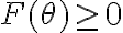 F(\theta) \geq 0 F(\theta) \geq 0