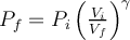 P_f=P_i\left(\frac{V_i}{V_f}\right)^\gamma