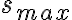 s_{max}