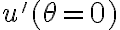 u'(\theta=0)