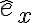 \hat{e}_{x}
