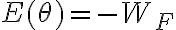  E(\theta) = -W_F 