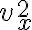  v^2_x 