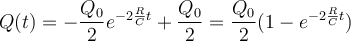 \displaystyle Q(t) = -\frac{Q_0}{2}e^{-2\frac{R}{C}t} + \frac{Q_0}{2} = \frac{Q_0}{2} (1-e^{-2\frac{R}{C}t}) 