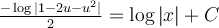 \frac{-\log |1- 2u -u^2|}{2} = \log |x| +C 