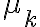 \mu_k \mu_k