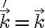 \vec k'= \vec k
