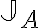  \mathbb{J}_A 