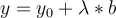 y = y_{0} + \lambda*b