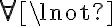  \forall \lnot 