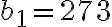 b_1=273 b_1=273