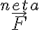  \vec{F}^{neta} 