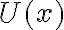 U(x)