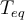 T_{eq}