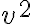  v^2 