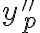 y_p''