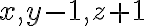 x,y-1,z+1