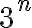  3^n 