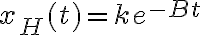 x_H(t)=k e^{-Bt}