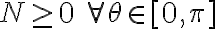 N\geq 0\:\forall\theta\in[0,\pi]