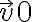 \vec{v}0