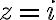 z = i
