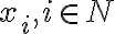 x_i, i \in N 