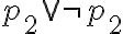 p_2 \vee \neg p_2