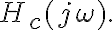 H_c(j\omega).