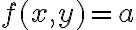 f(x,y)=a 