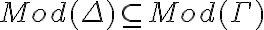 Mod(\Delta) \subseteq Mod(\Gamma)