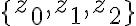 \{z_0, z_1, z_2\} \{z_0, z_1, z_2\}