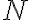  N 
