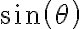 sin( \theta ) 