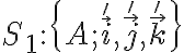 S_1 : \{ A; \vec i', \vec j',\vec k' \} 