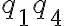 q_1 q_4