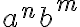  a^nb^m 