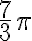 \frac{7}{3}\pi \frac{7}{3}\pi