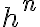 h^n