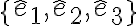 \{\hat e_1, \hat e_2, \hat e_3\}