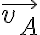  \vec{v_A} 