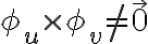  \phi_u \times \phi_v\neq \vec{0} 