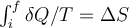 \int_i^f\delta Q/T=\Delta S